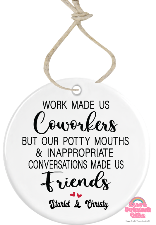 Co-workers Quote  Keepsake Ornament