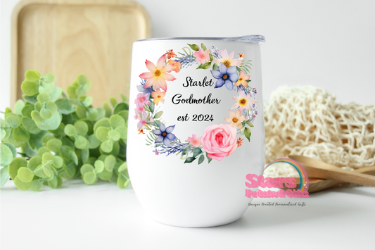 Pink Floral God Mother Personalised Wine/Coffee Tumbler