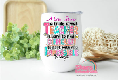 Custom Teacher Personalised Coffee/Wine Insulated Tumbler